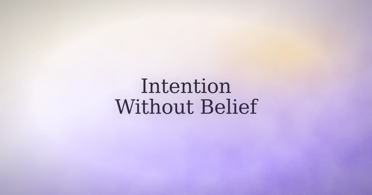 How to manifest without believing a word of it