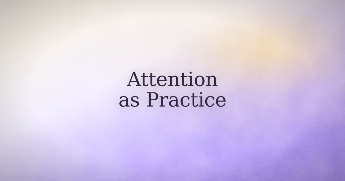 Attention is the mechanism: how manifestation actually works